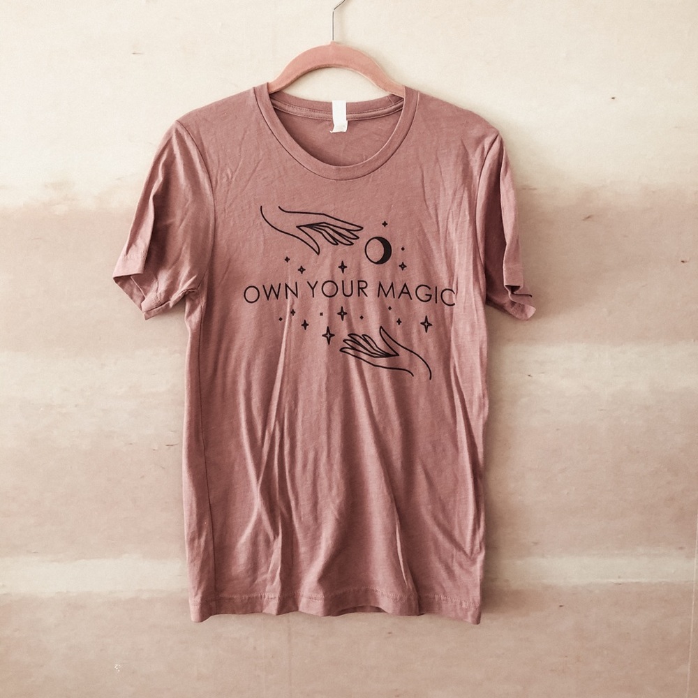 Own your magic tee